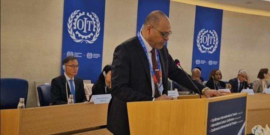 وزير العمل في مؤتمر جنيف: إصلاحات هيكلية خفضت البطالة إلى 6.3% في 2025