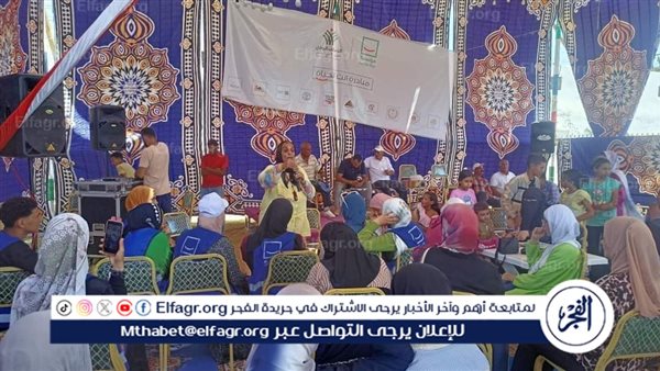 قصور الثقافة تقدم فعاليات متنوعة بالقنطرة شرق ضمن مبادرة “أنت الحياة”