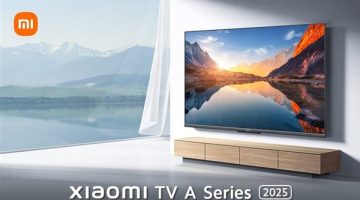 Xiaomi TV A Series 2025.. شاومي تعلن عن تليفزيون بشعار صٌنع في مصر