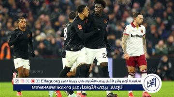 الصبح أخبار – نتيجة وملخص أهداف مباراة أستون فيلا ضد ويست هام يونايتد في كاس الاتحاد الإنجليزي